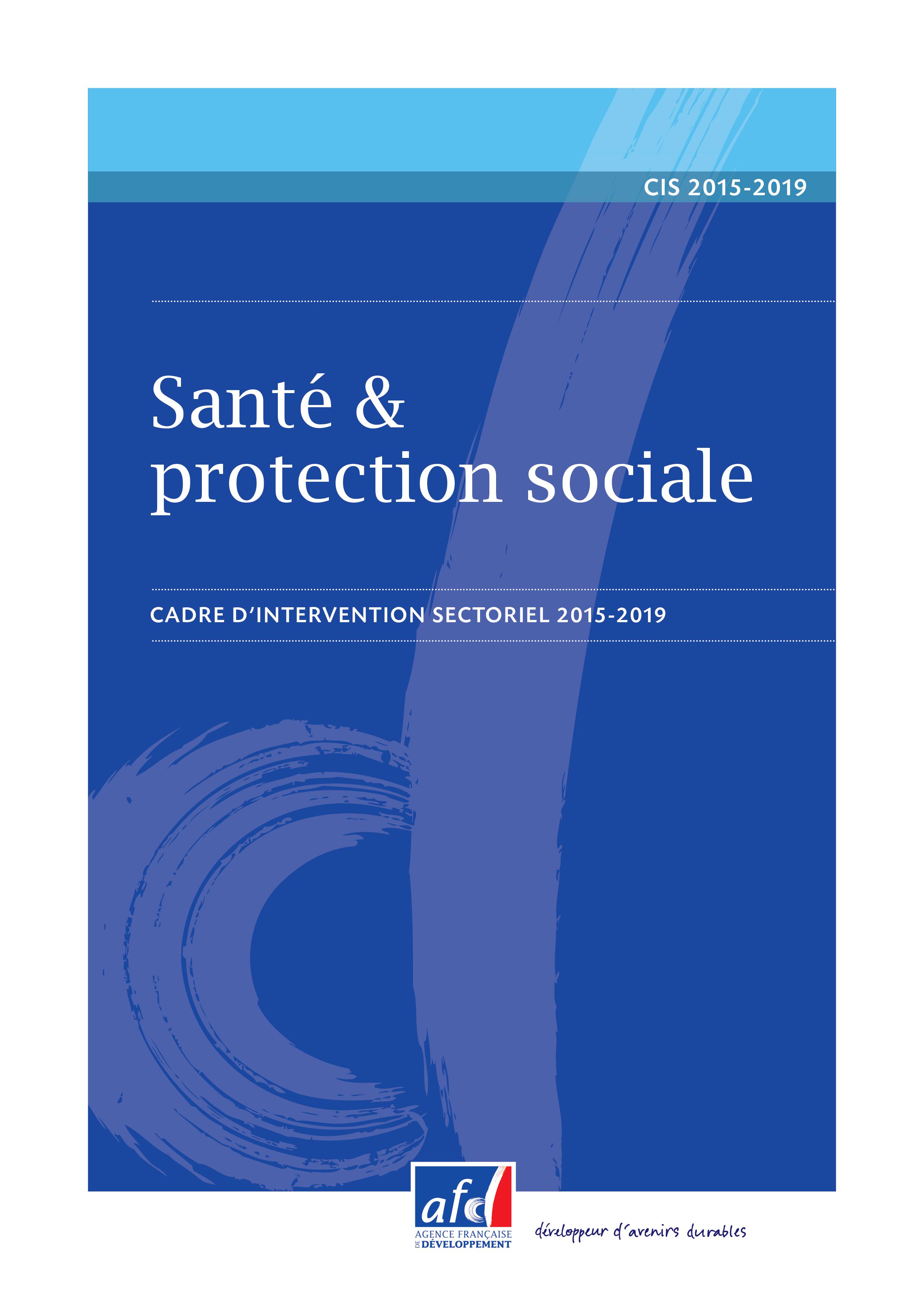 Cadre d'intervention : santé et protection sociale