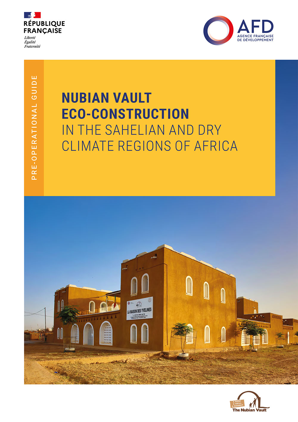 Nubian vault eco-construction in the sahelian and dry climate regions of Africa